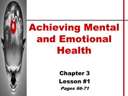 Achieving Mental and Emotional Health