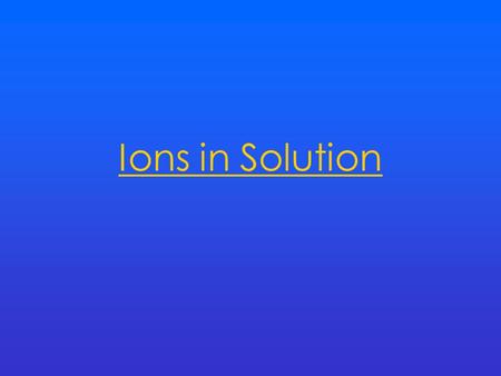 Ions in Solution. Electrolysis During electrolysis ions move towards the electrodes. At the anode (+) Negatively charged ions are oxidised and lose electrons.