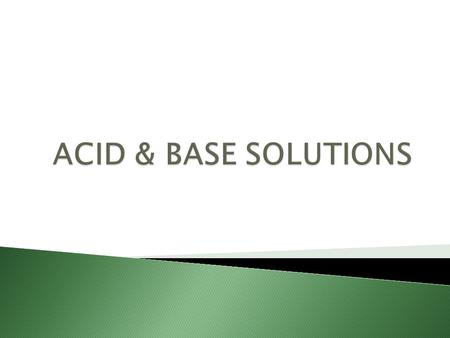  An acid is a substance that produces a hydronium ion (H 3 O + ) when placed in water.  Examples of Acids: