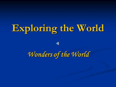 Exploring the World Wonders of the World The Pharos of Alexandria The Pharos of Alexandria was a tower built in the 3 rd century BC (between 285 and.