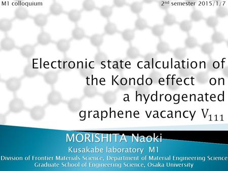 Graduate School of Engineering Science, Osaka University