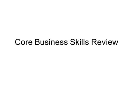 Core Business Skills Review. Industrial Organization Economics What are the characteristics of each of these industries? Monopoly Duopoly Oligopoly Imperfect.