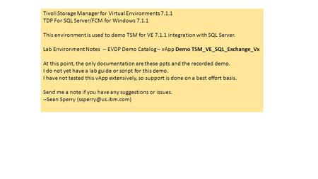 Tivoli Storage Manager for Virtual Environments 7.1.1