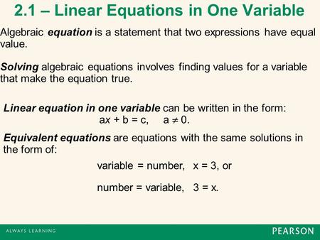 2.1 – Linear Equations in One Variable