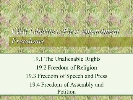 Civil Liberties: First Amendment Freedoms