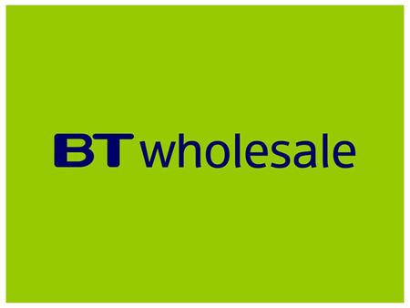 www.btwholesale.com STANDARD CONTRACT FORUM THURSDAY 28 TH OCTOBER 2004 AT 13.30 CUSTOMER SUITE, BT CENTRE 81 NEWGATE STREET LONDON EC1A 7AJ KEITH MITCHINSON.