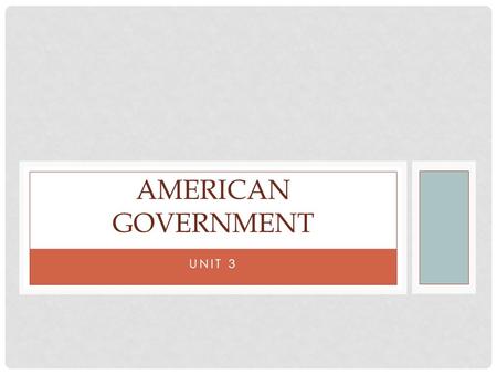 UNIT 3 AMERICAN GOVERNMENT. LESSON 18 PAGES 123-128 How has the Due Process Clause of the 14 th Amendment changed the Constitution? Objective: Explain.