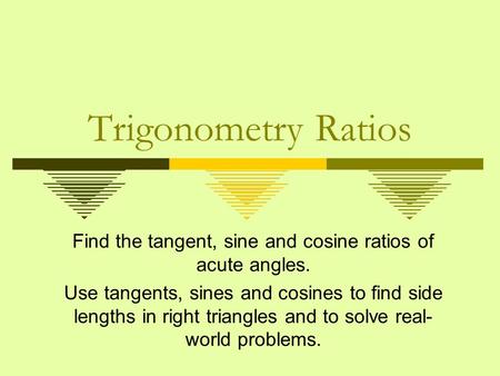 Unit J.1-J.2 Trigonometric Ratios