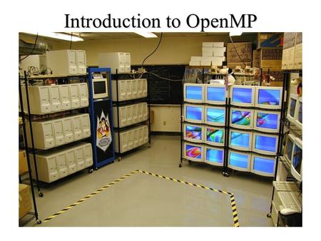 Introduction to OpenMP. OpenMP Introduction Credits: www.sdsc.edu/~allans/cs260/lectures/OpenMP.ppt www.mgnet.org/~douglas/Classes/cs521-s02/...openmp/MPI-OpenMP.ppt.