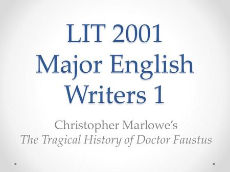 LIT 2001 Major English Writers 1