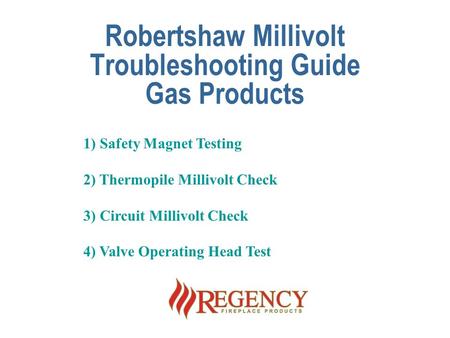 Robertshaw Millivolt Troubleshooting Guide Gas Products