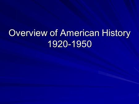 Overview of American History