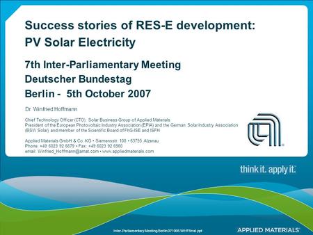 Inter-Parliamentary Meeting Berlin 071005 WHff final.ppt Authorized Labels for Information: Applied Materials Confidential. Applied Materials Confidential.