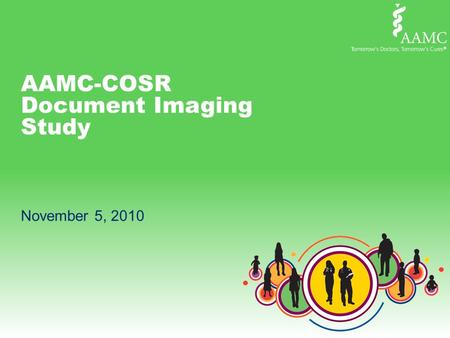 AAMC-COSR Document Imaging Study November 5, 2010.