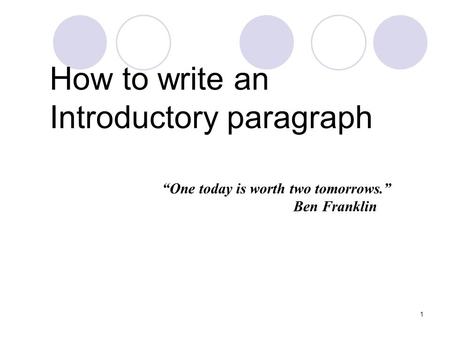 How to write an Introductory paragraph