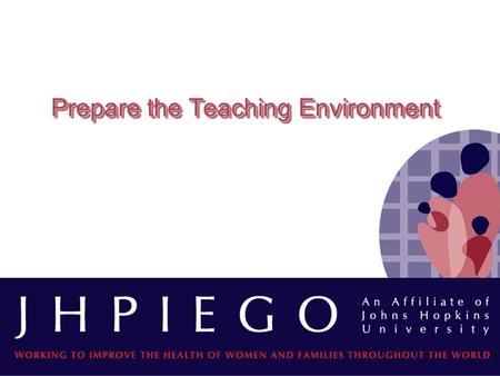 Prepare the Teaching Environment. IntroductionIntroduction Describe the worst room you ever experienced as a student or teacher? The best?