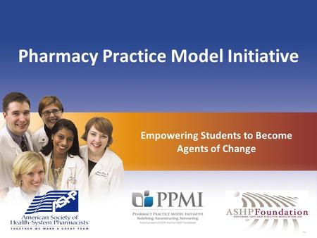 Pharmacy Practice Model Initiative