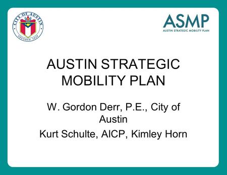 AUSTIN STRATEGIC MOBILITY PLAN