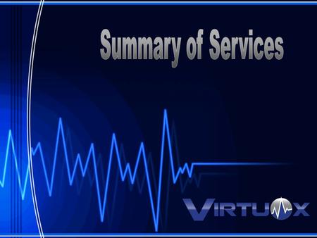 About Us VirtuOx, Inc. is a privately held medical technology services company founded in 2005. VirtuOx provides diagnostic tools and services that enable.