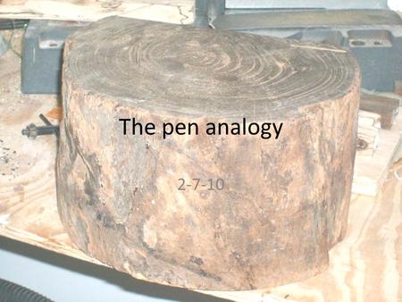 The pen analogy 2-7-10. We all start out ugly All of us had the same life threatening illness when we were born – sin We can clean up the outside, but.