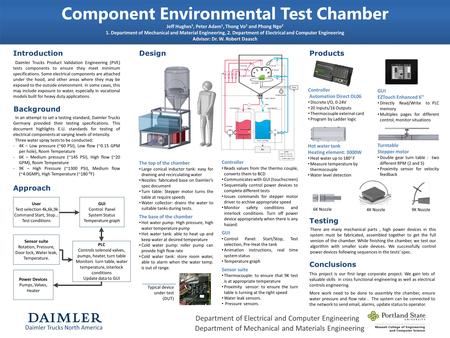 Component Environmental Test Chamber Jeff Hughes 1, Peter Adam 1, Thong Vo 2 and Phong Ngo 2 1. Department of Mechanical and Material Engineering, 2. Department.