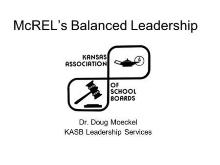 McREL’s Balanced Leadership