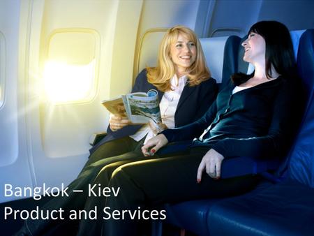 Bangkok – Kiev Product and Services.