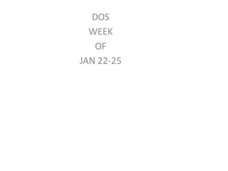 DOS WEEK OF JAN 22-25. DOS Tuesday 1. How are single-celled organisms different from multi- celled organisms?  Some single-celled organisms lack the.