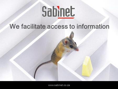 We facilitate access to information www.sabinet.co.za We facilitate access to information www.sabinet.co.za.