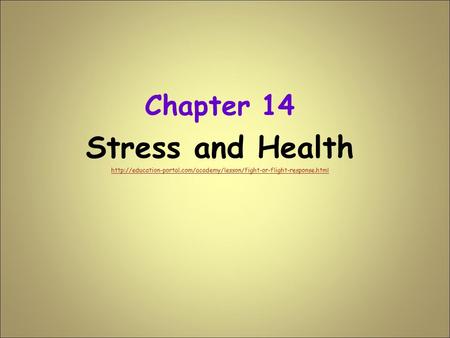 Chapter 14 Stress and Health