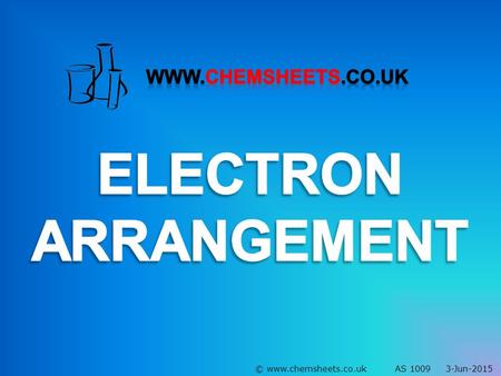 Chemsheets AS006 (Electron arrangement)