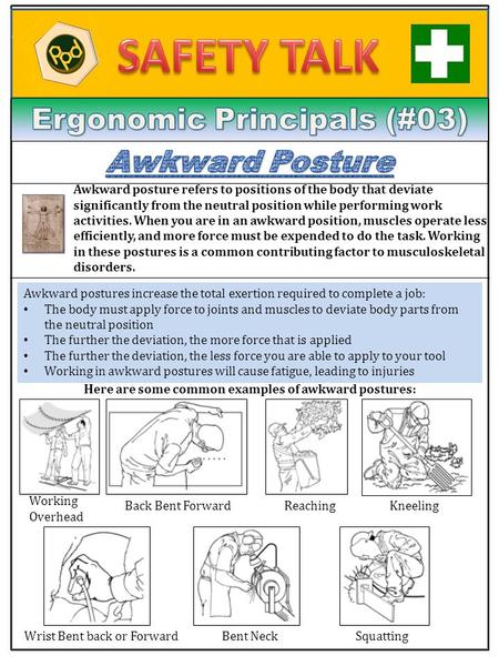 Awkward posture refers to positions of the body that deviate significantly from the neutral position while performing work activities. When you are in.