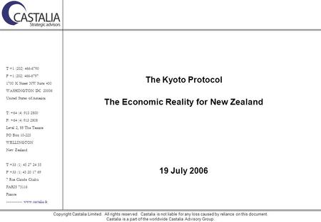 T +1 (202) 466-6790 F +1 (202) 466-6797 1700 K Street NW Suite 450 WASHINGTON DC 20006 United States of America T: +64 (4) 913 2800 F: +64 (4) 913 2808.