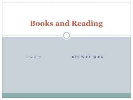 PAGE 7 KINDS OF BOOKS Books and Reading. Guidebook noun [C] (ALSO guide) a book which gives information for visitors about a place, such as a city or.