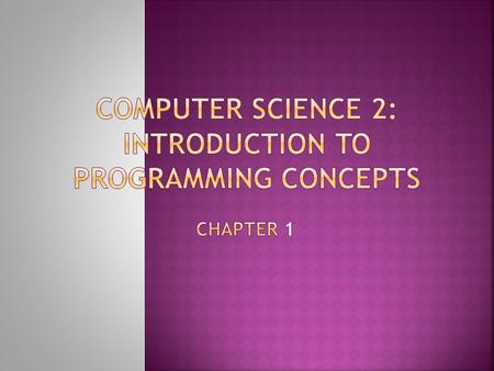  We are going to learn about programming in general…How to think logically and problem solve. The programming language we will use is Python. This is.