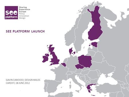 SEE PLATFORM LAUNCH GAVIN CAWOOD| DESIGN WALES CARDIFF, 18 JUNE 2012.