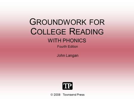 GROUNDWORK FOR COLLEGE READING WITH PHONICS