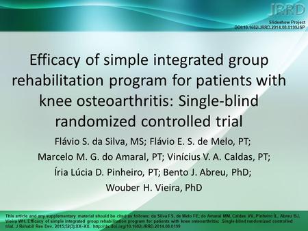 This article and any supplementary material should be cited as follows: da Silva FS, de Melo FE, do Amaral MM, Caldas VV, Pinheiro ÍL, Abreu BJ, Vieira.