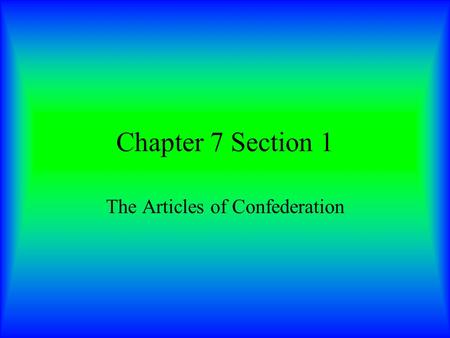 The Articles of Confederation