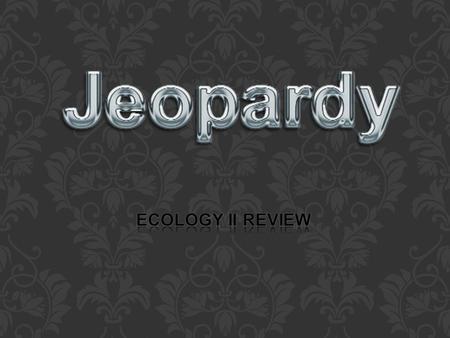 Symbiosis Habitat and Niche Trophic Level Ecology Catch All Succession 100 200 300 400 500 400 300 200 100 500 400 300 200 100 500 400 300 200 100 500.