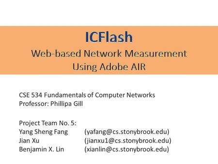 ICFlash Web-based Network Measurement