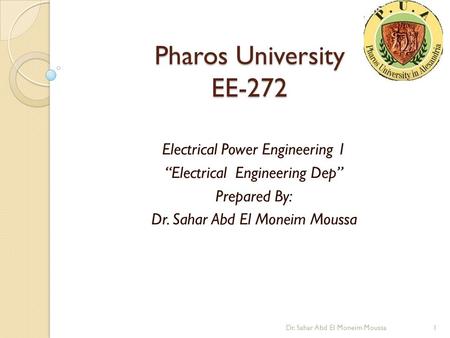 Pharos University EE-272 Electrical Power Engineering 1