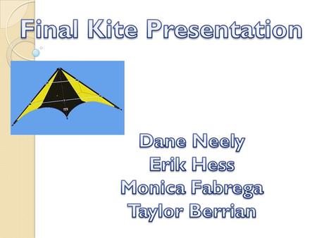 Our design We considered four kites for our design: Diamond, Sled, Box, and Delta Applied engineering matrix Delta kite came out on top According to kitebuilder.com,