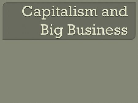  a type of economy  ownership of the means of production, distribution, and exchange of wealth is made by private individuals or corporations  opposite.