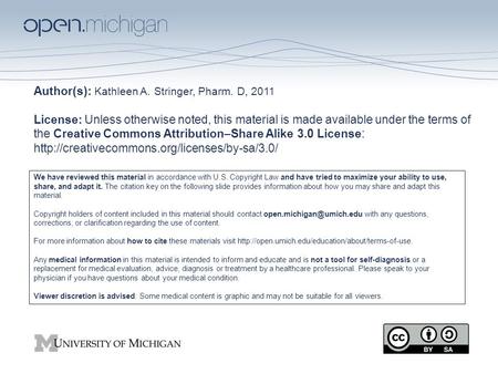 We have reviewed this material in accordance with U.S. Copyright Law and have tried to maximize your ability to use, share, and adapt it. The citation.