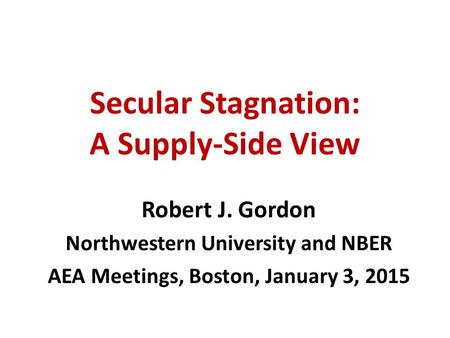 Secular Stagnation: A Supply-Side View