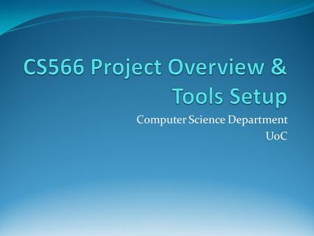 Computer Science Department UoC. Outline Emerald Framework Overview Communication pattern Software Requirements Setup sequence Cs566 project objective.