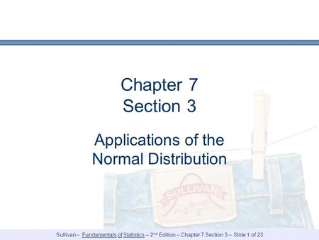 Applications of the Normal Distribution