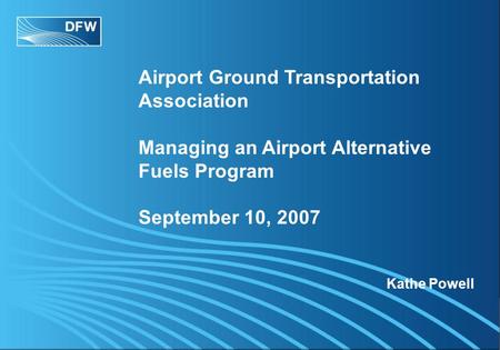 Parking Business Unit Motivational Program Consolidating motivational initiatives for Bussing and Parking Operations Airport Ground Transportation Association.