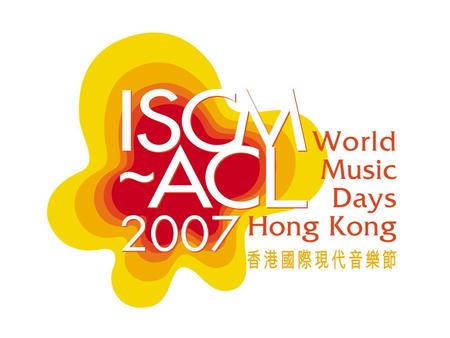 Hong Kong Composers’ Guild Composers and Authors Society of Hong Kong Leisure & Cultural Services Department, HKSAR Co-presented by: